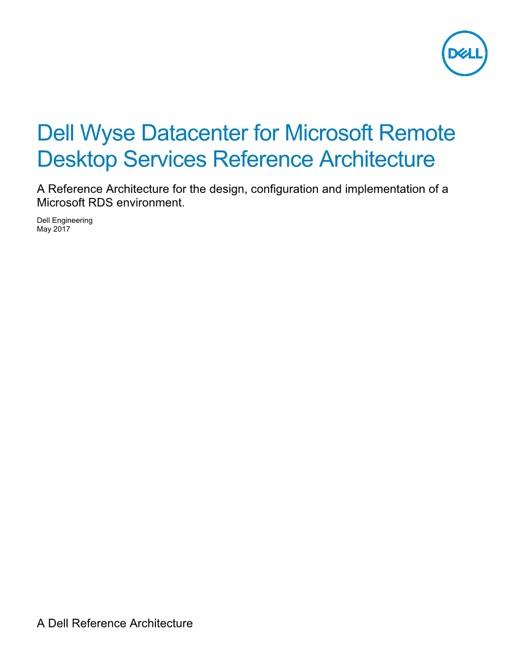 Dell Wyse Datacenter for Microsoft Remote Desktop Services Reference Architecture