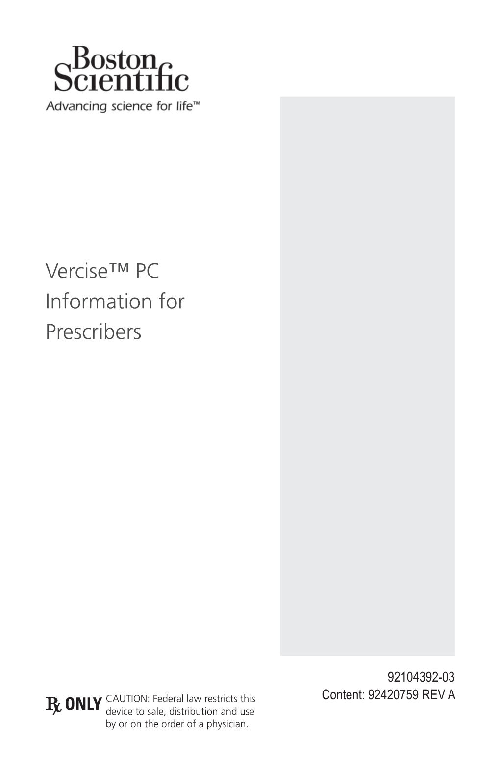 Vercise™ PC Information for Prescribers