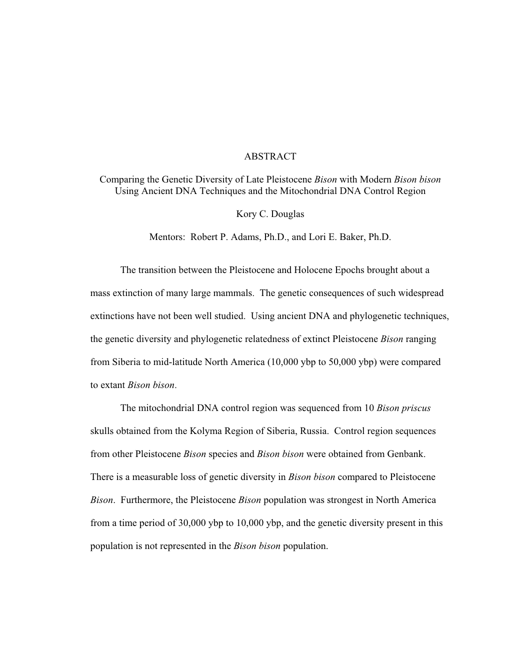 ABSTRACT Comparing the Genetic Diversity of Late Pleistocene Bison