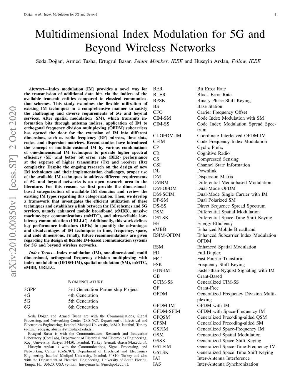 Multidimensional Index Modulation for 5G and Beyond Wireless Networks Seda Dogan,˘ Armed Tusha, Ertugrul Basar, Senior Member, IEEE and Huseyin¨ Arslan, Fellow, IEEE