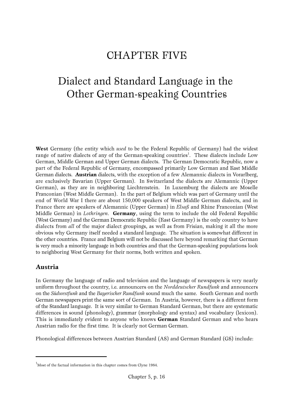 CHAPTER FIVE Dialect and Standard Language in the Other German