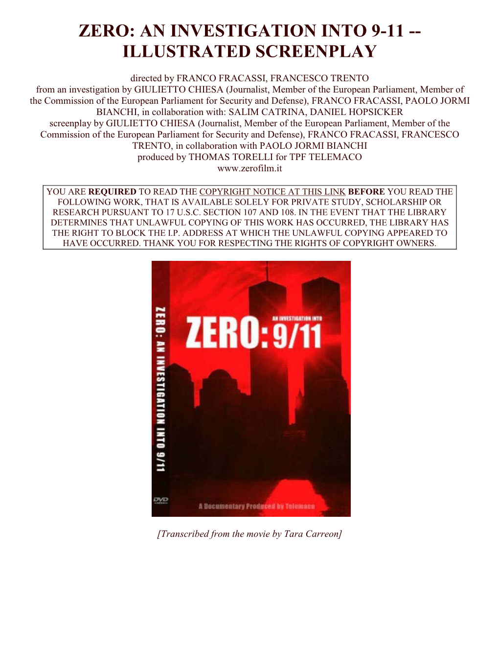 Zero: an Investigation Into 9-11 -- Illustrated Screenplay