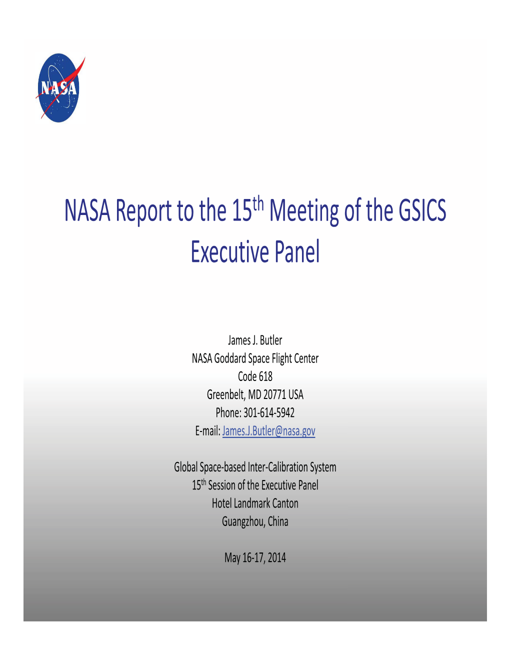 NASA Report to the 15Th Meeting of the GSICS Executive Panel