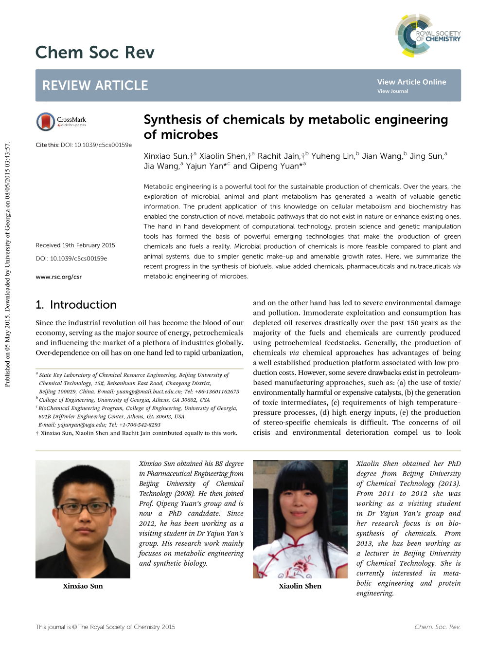 Synthesis of Chemicals by Metabolic Engineering of Microbes