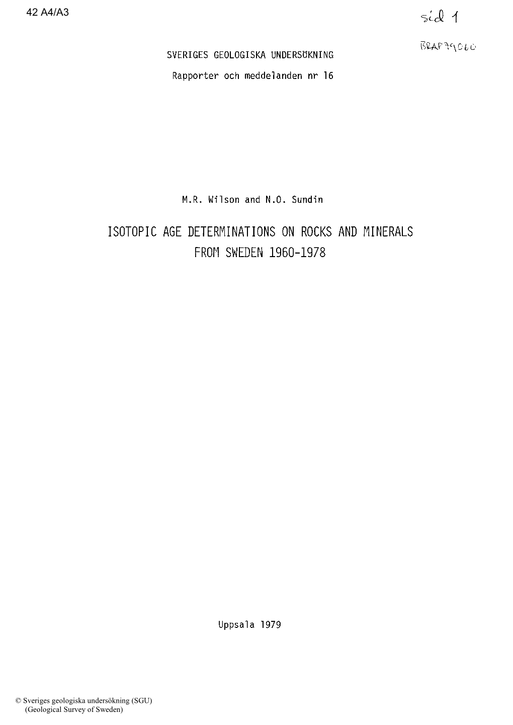 Isotopic Age Determinations on Rocks and Minerals� from Sweden 1960-1978