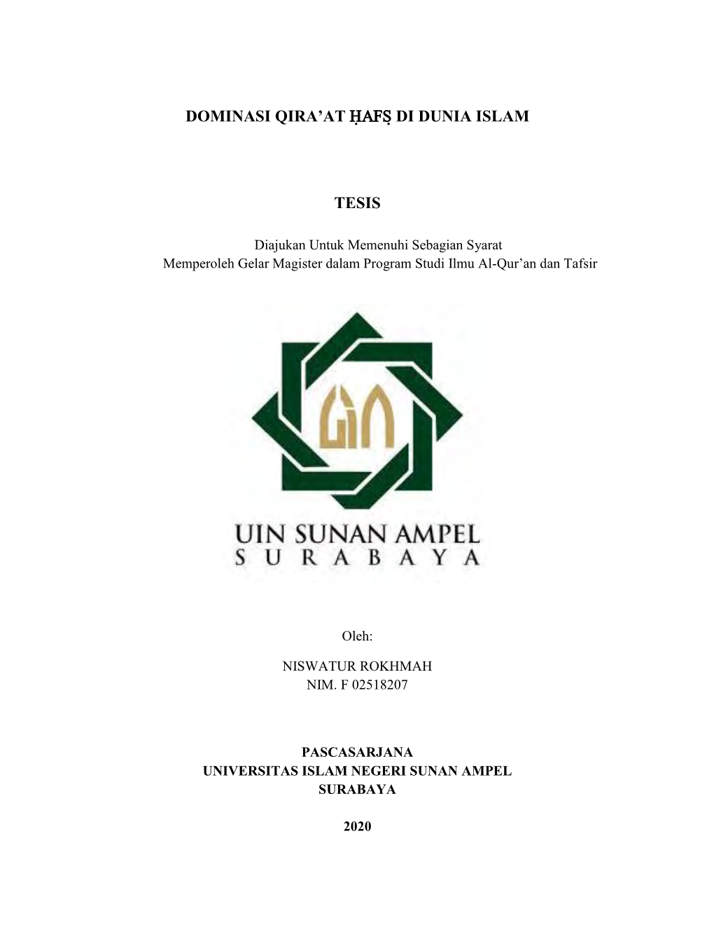 Dominasi Qira'at H{Afs} Di Dunia Islam Tesis