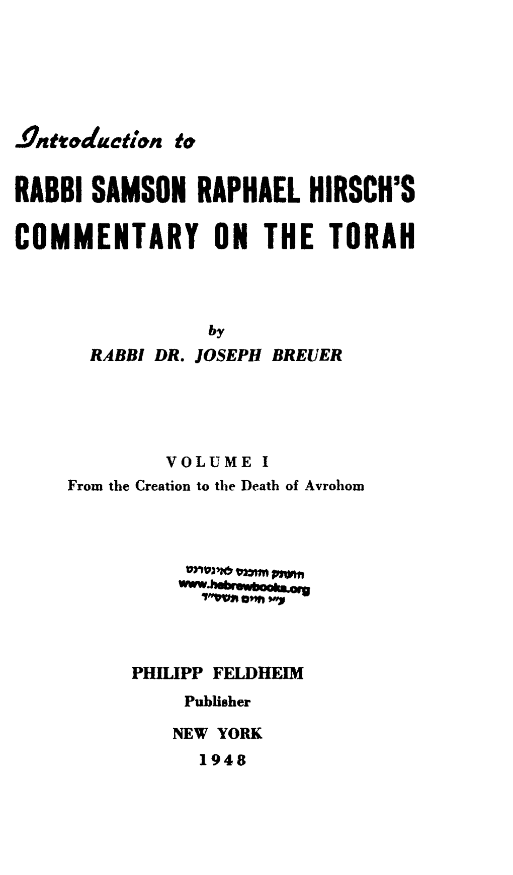 Rabbi Samson Raphael Hirsch's Commentary on the Torah