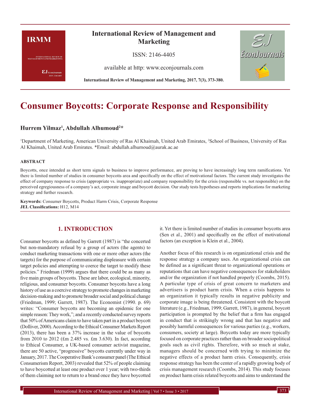 Consumer Boycotts: Corporate Response and Responsibility