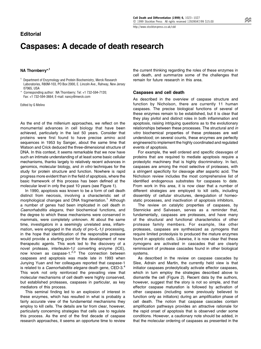 Caspases: a Decade of Death Research