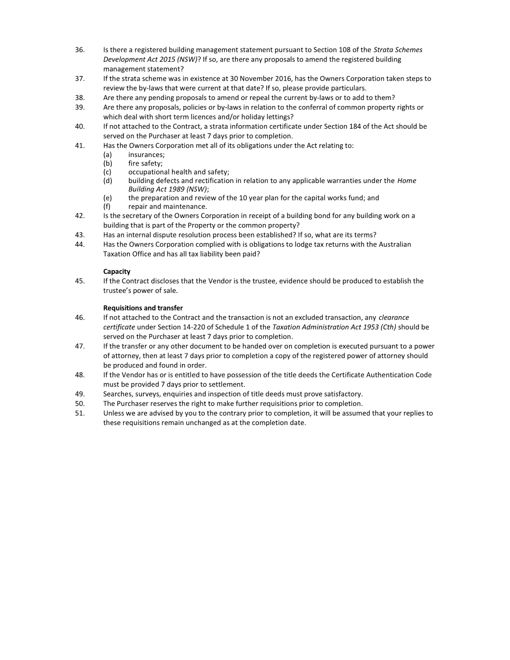 36. Is There a Registered Building Management Statement Pursuant to Section 108 of the Strata Schemes Development Act 2015 (NSW)