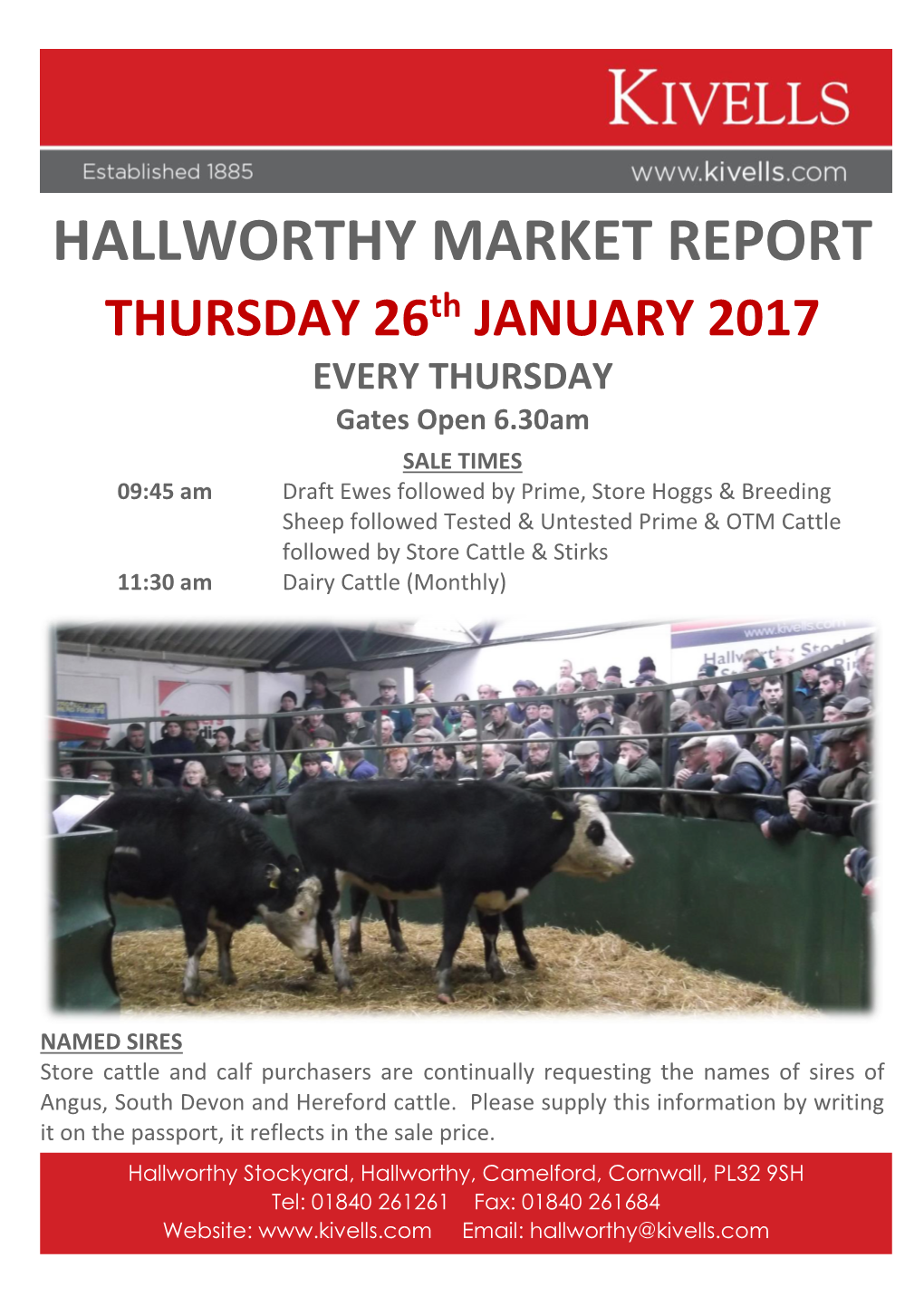 HALLWORTHY MARKET REPORT THURSDAY 26Th JANUARY 2017 EVERY THURSDAY Gates Open 6.30Am