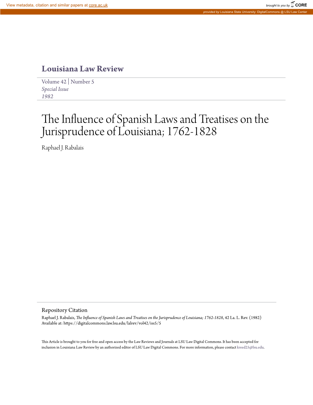 The Influence of Spanish Laws and Treatises on the Jurisprudence of Louisiana; 1762-1828, 42 La