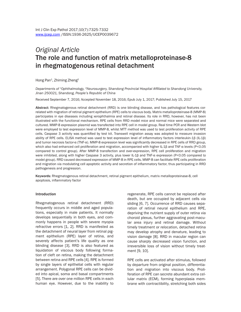 Original Article the Role and Function of Matrix Metalloproteinase-8 in Rhegmatogenous Retinal Detachment