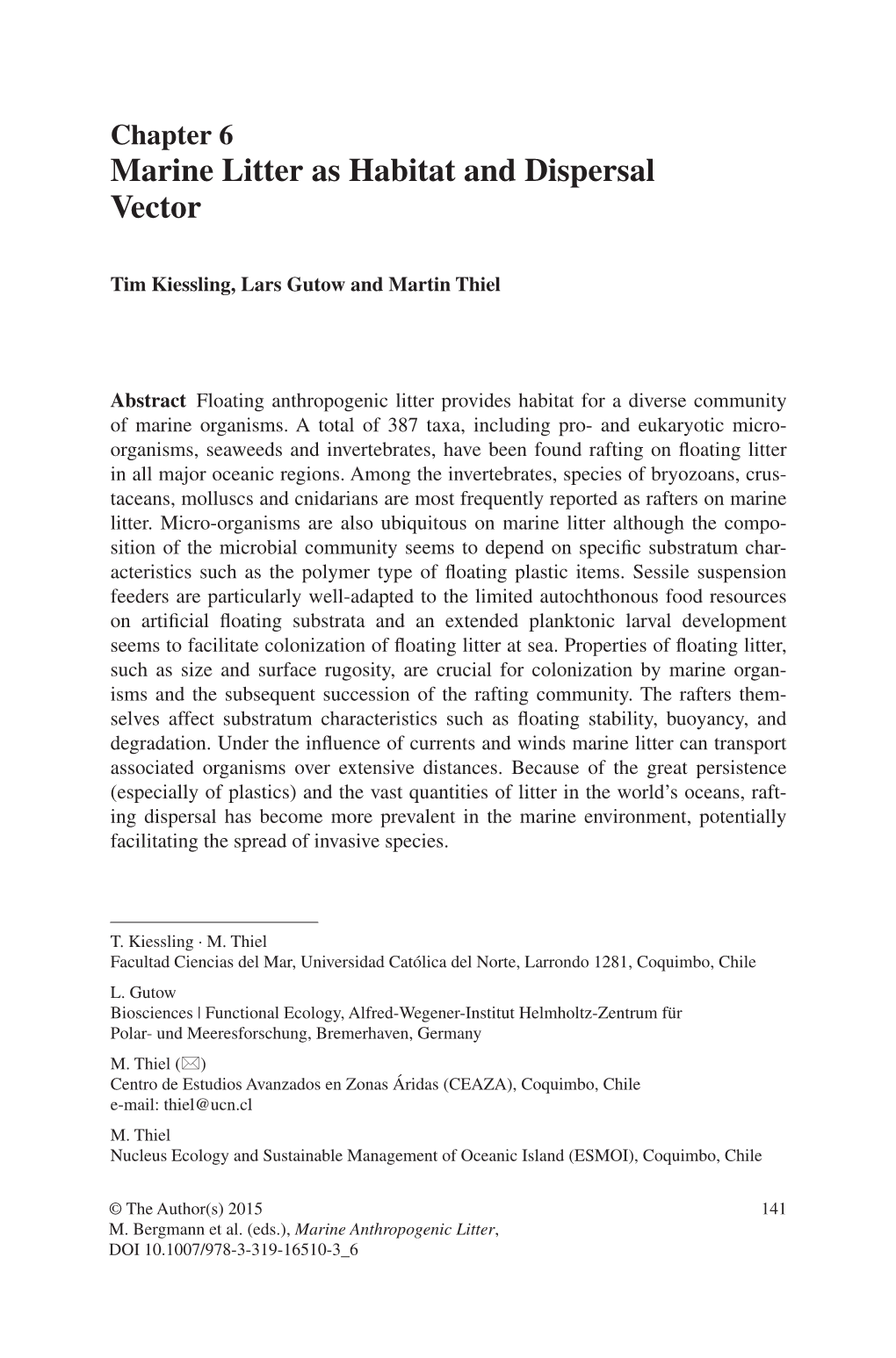 Marine Litter As Habitat and Dispersal Vector