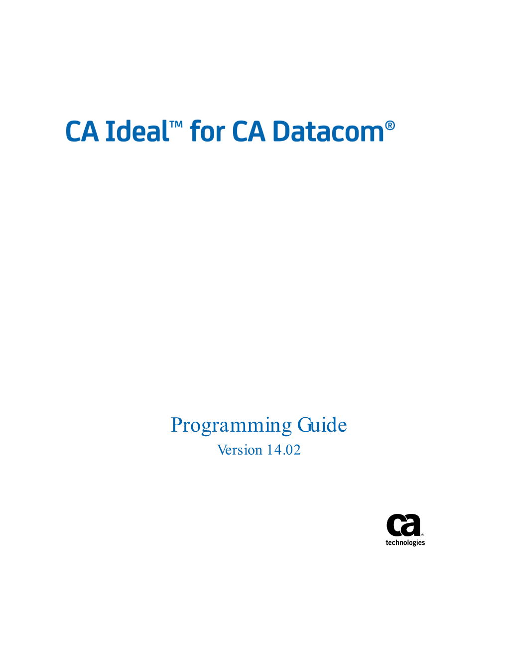 CA Ideal for CA Datacom Programming Guide