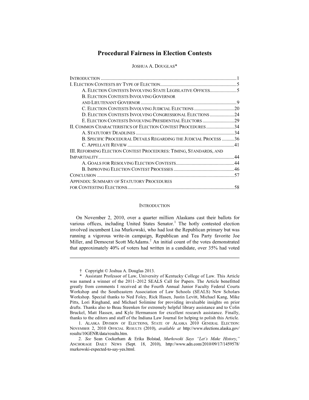 Procedural Fairness in Election Contests