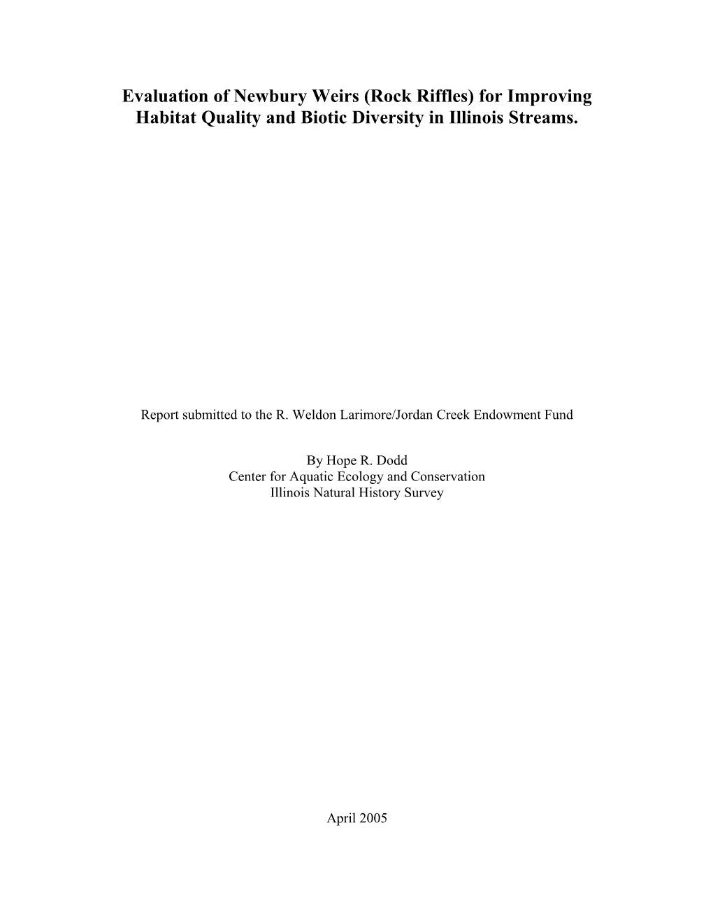 Evaluation of Newbury Weirs (Rock Riffles) for Improving Habitat Quality and Biotic Diversity