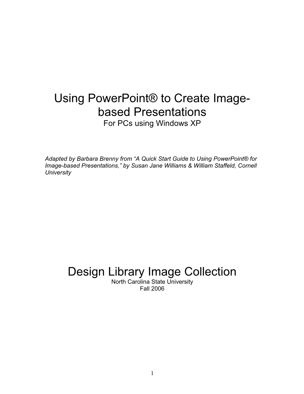 Using Powerpoint to Create Image-Based Presentations