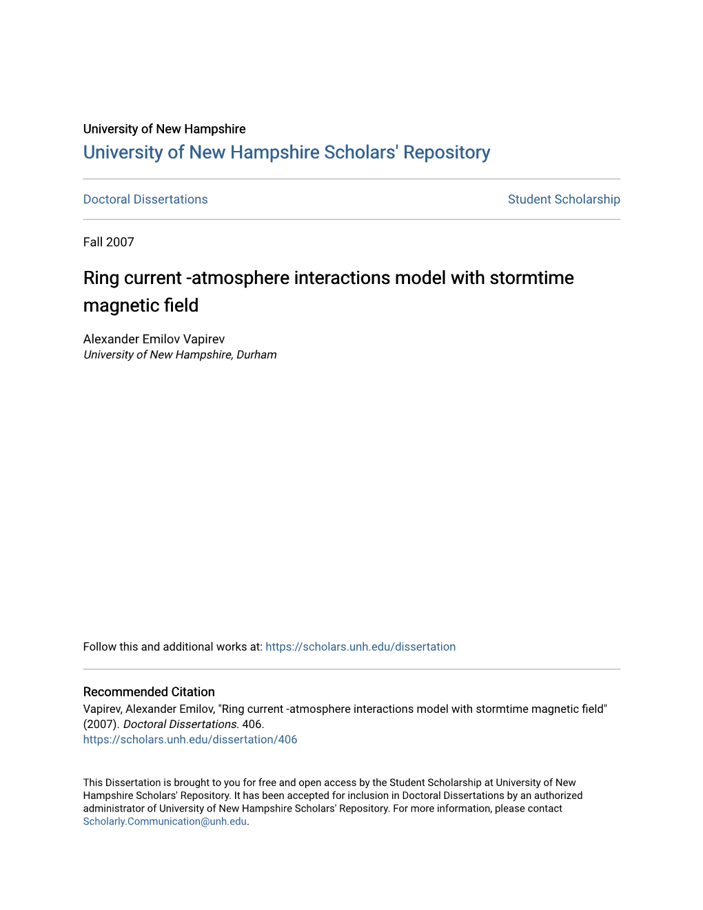 Ring Current -Atmosphere Interactions Model with Stormtime Magnetic Field