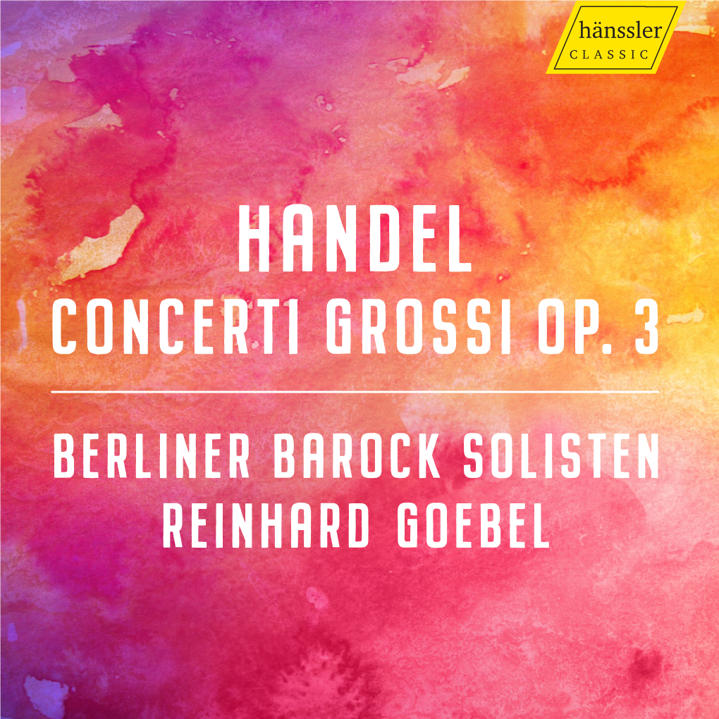 Handel Concerti Grossi Op