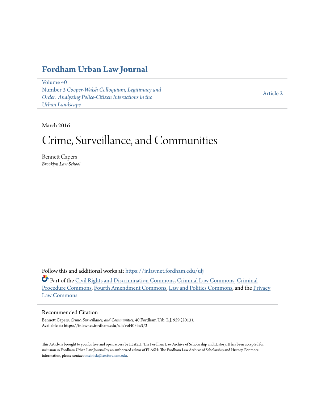 Crime, Surveillance, and Communities Bennett Ac Pers Brooklyn Law School