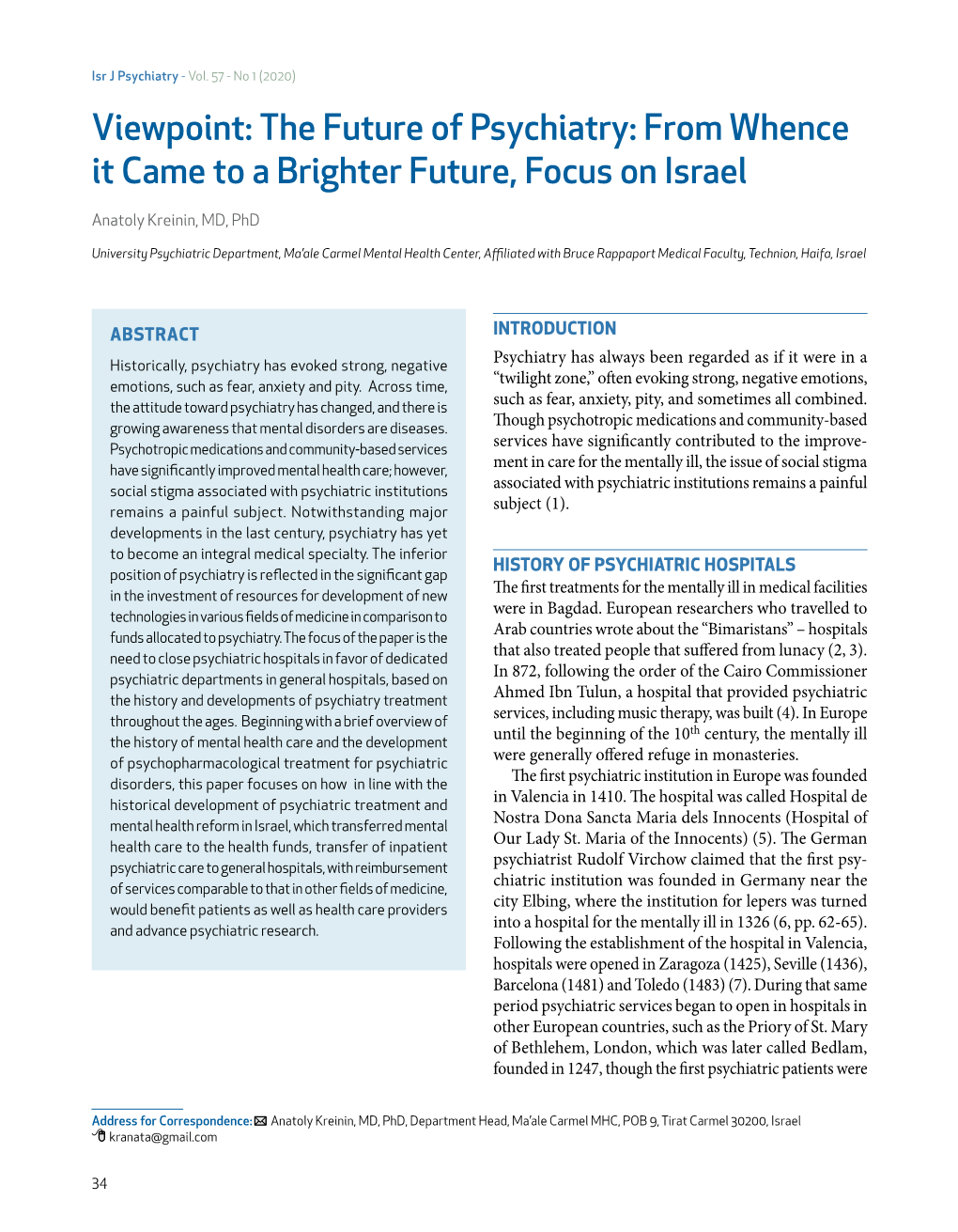 Viewpoint: the Future of Psychiatry: from Whence It Came to a Brighter Future, Focus on Israel