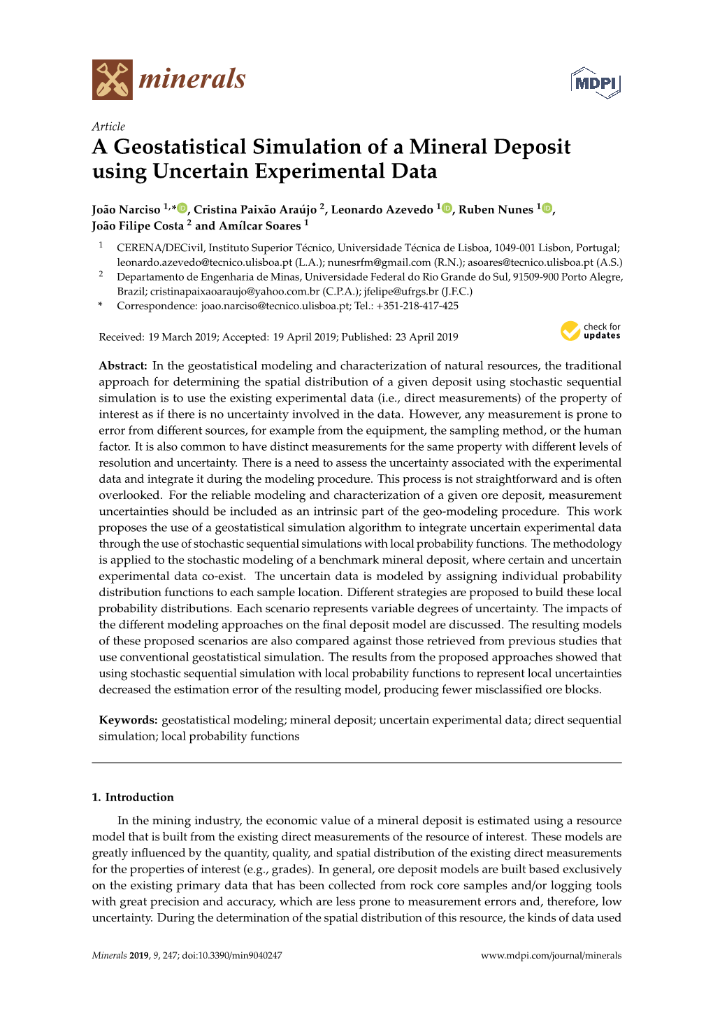 A Geostatistical Simulation of a Mineral Deposit Using Uncertain Experimental Data