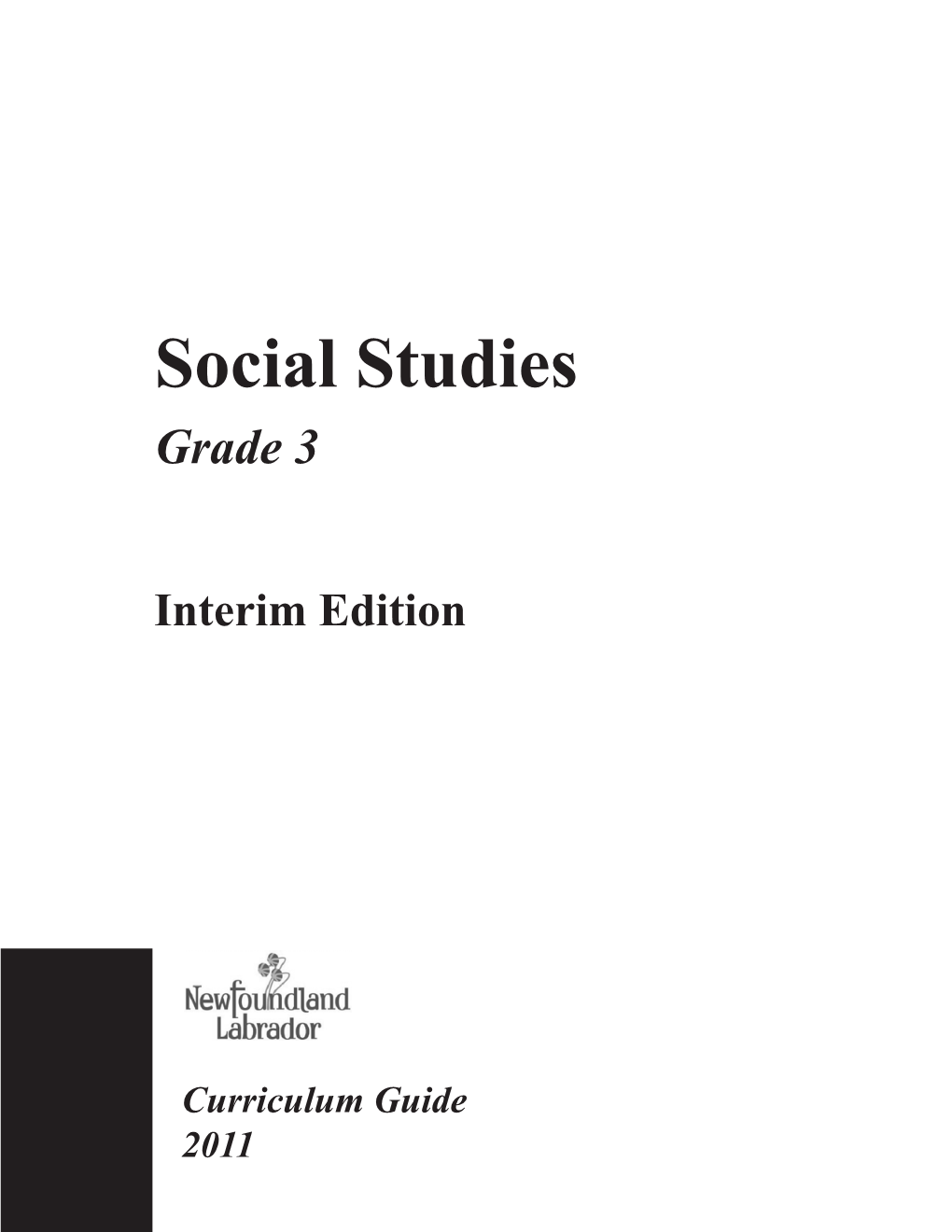 Grade 3 Social Studies Curriculum Guide (2011)