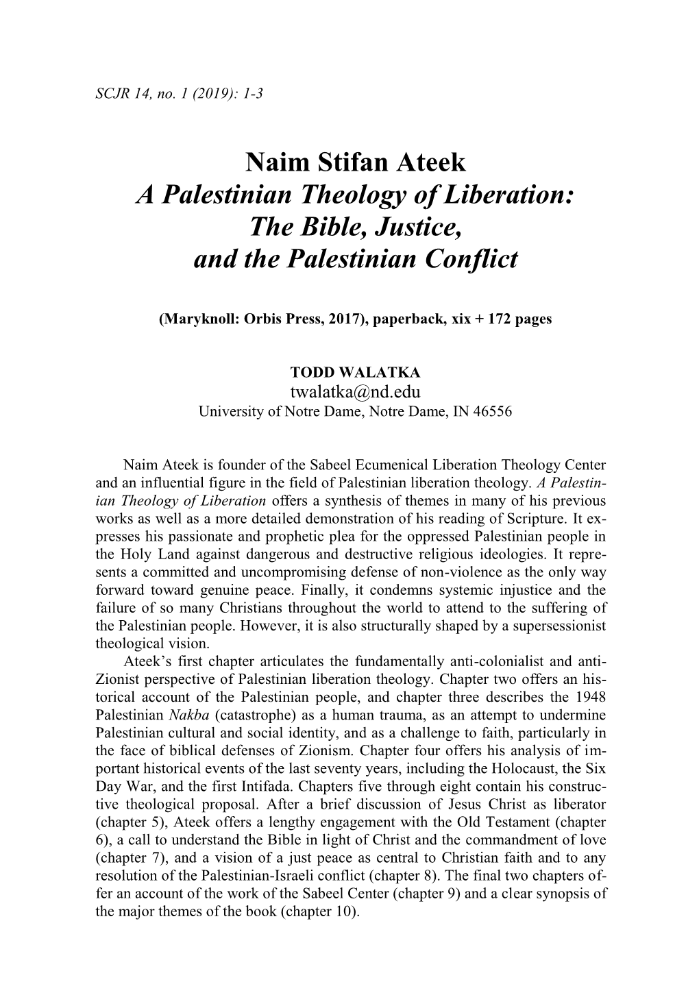 Naim Stifan Ateek a Palestinian Theology of Liberation: the Bible, Justice, and the Palestinian Conflict