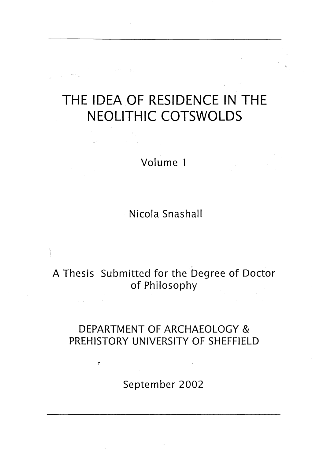 The Idea of Residence in the Neolithic Cotswolds