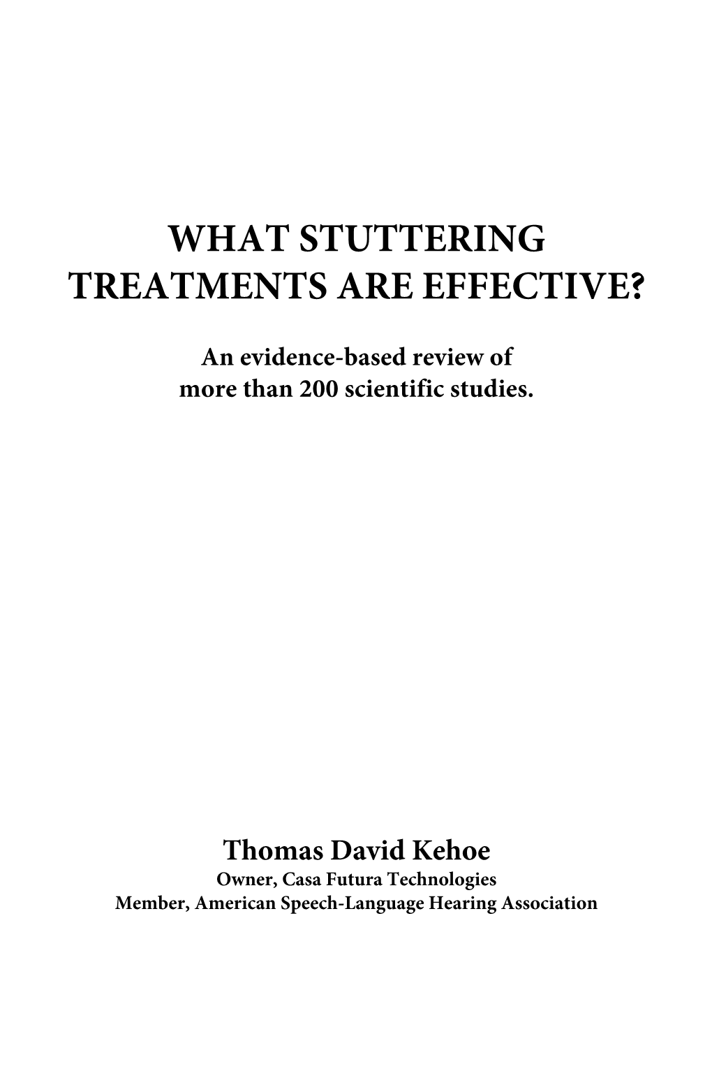 What Stuttering Treatments Are Effective?