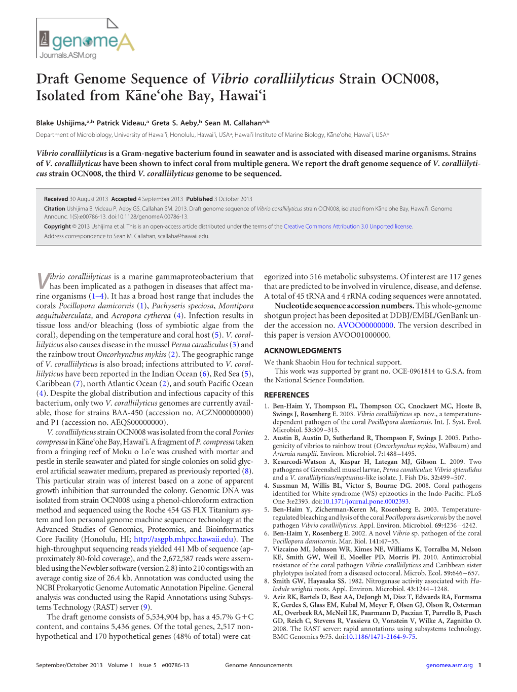 Draft Genome Sequence of Vibrio Coralliilyticus Strain OCN008, Isolated from Kane'ohe Bay, Hawai'i