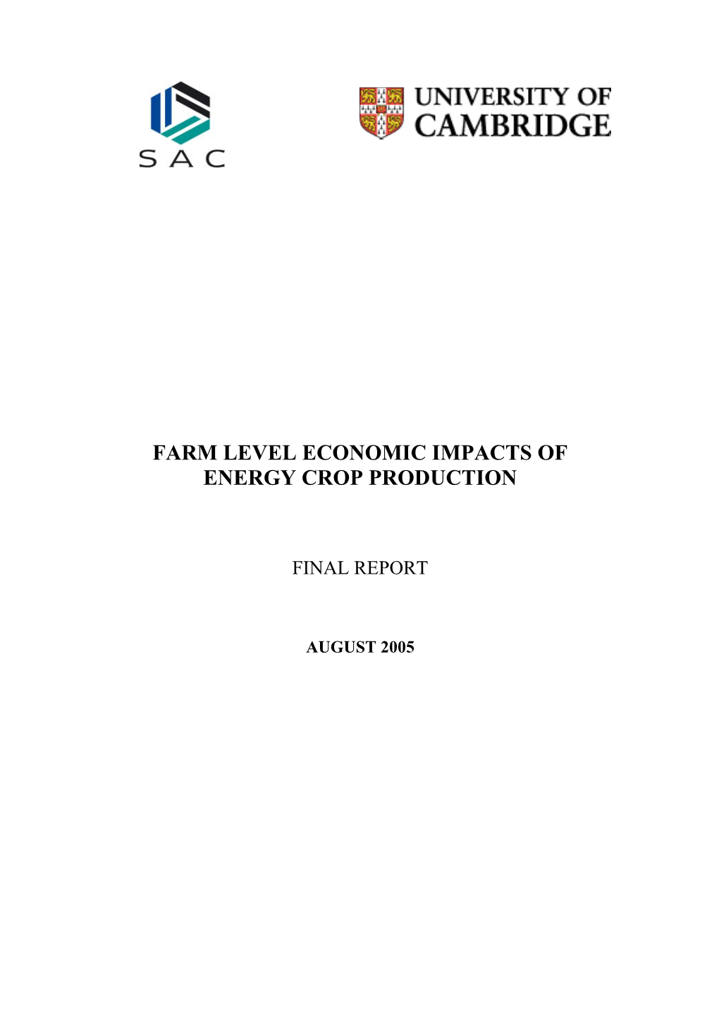 Farm Level Economic Impacts of Energy Crop Production