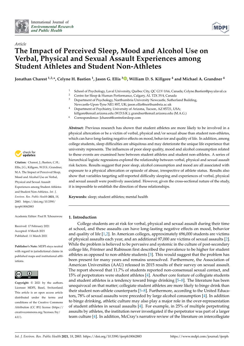 The Impact of Perceived Sleep, Mood and Alcohol Use on Verbal, Physical and Sexual Assault Experiences Among Student Athletes and Student Non-Athletes