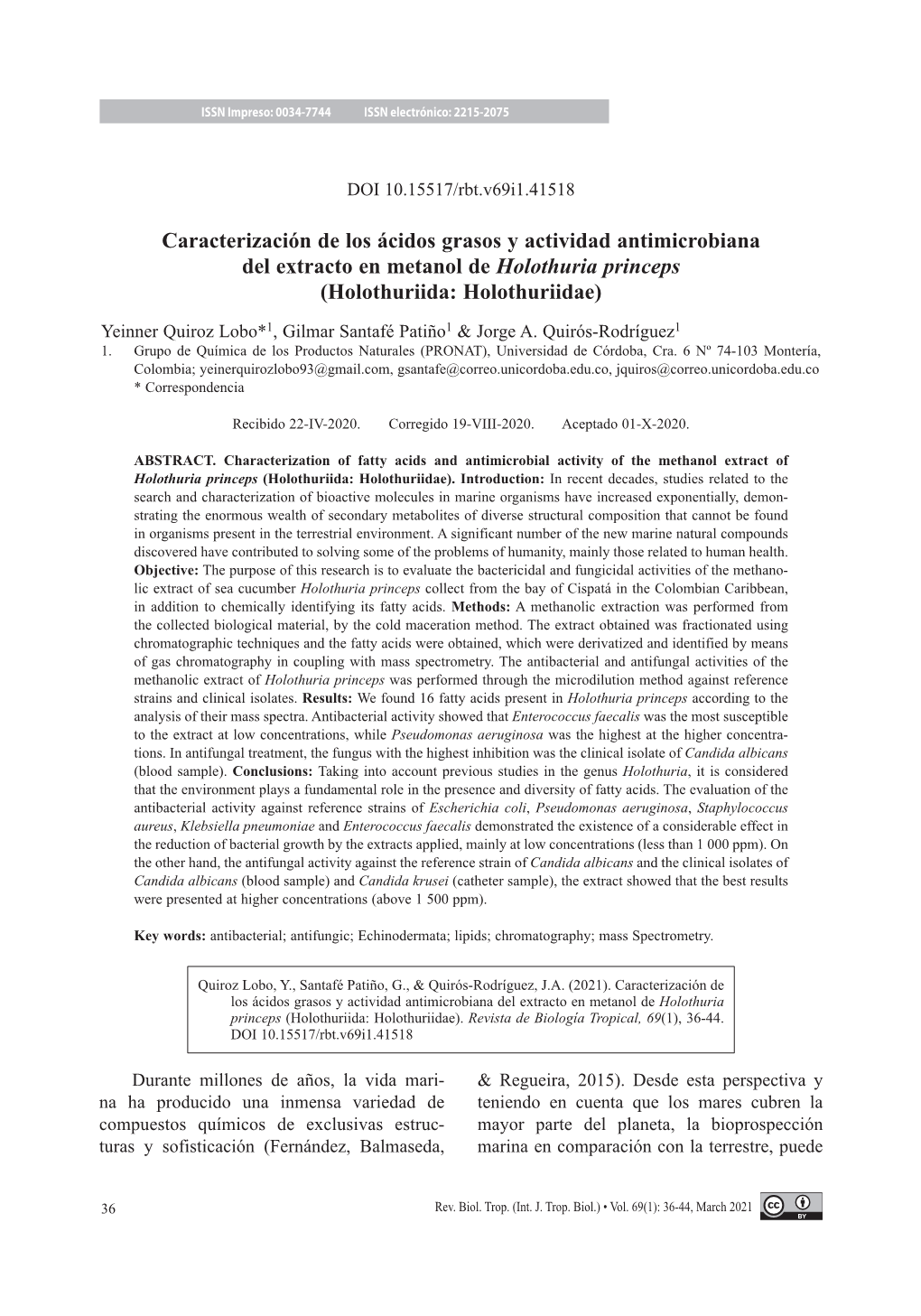 Caracterización De Los Ácidos Grasos Y Actividad Antimicrobiana Del Extracto En Metanol De Holothuria Princeps (Holothuriida: Holothuriidae)