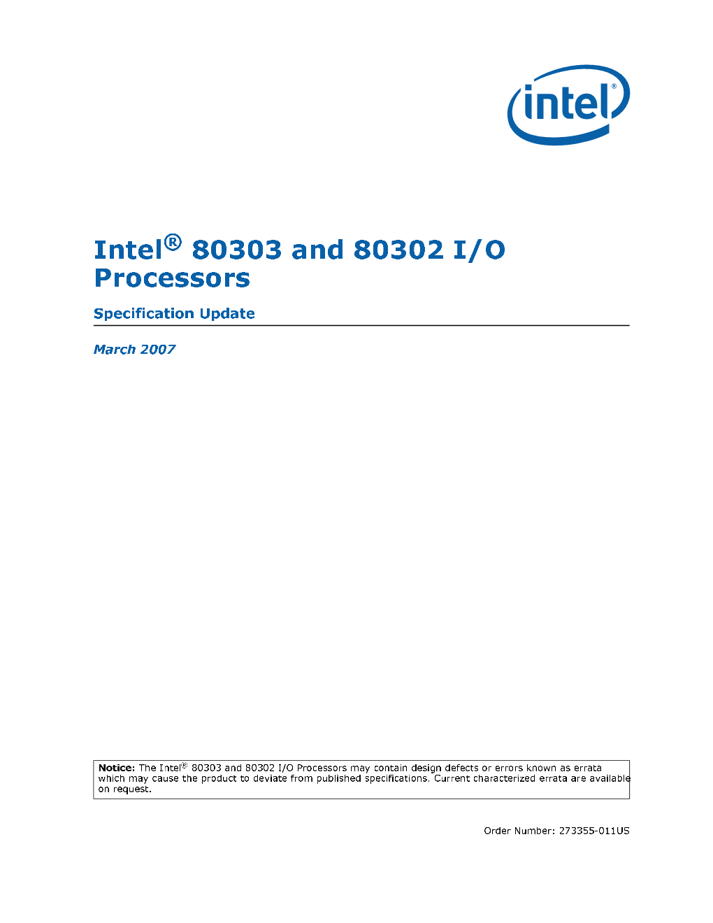 Intel® 80303 and 80302 I/O Processors