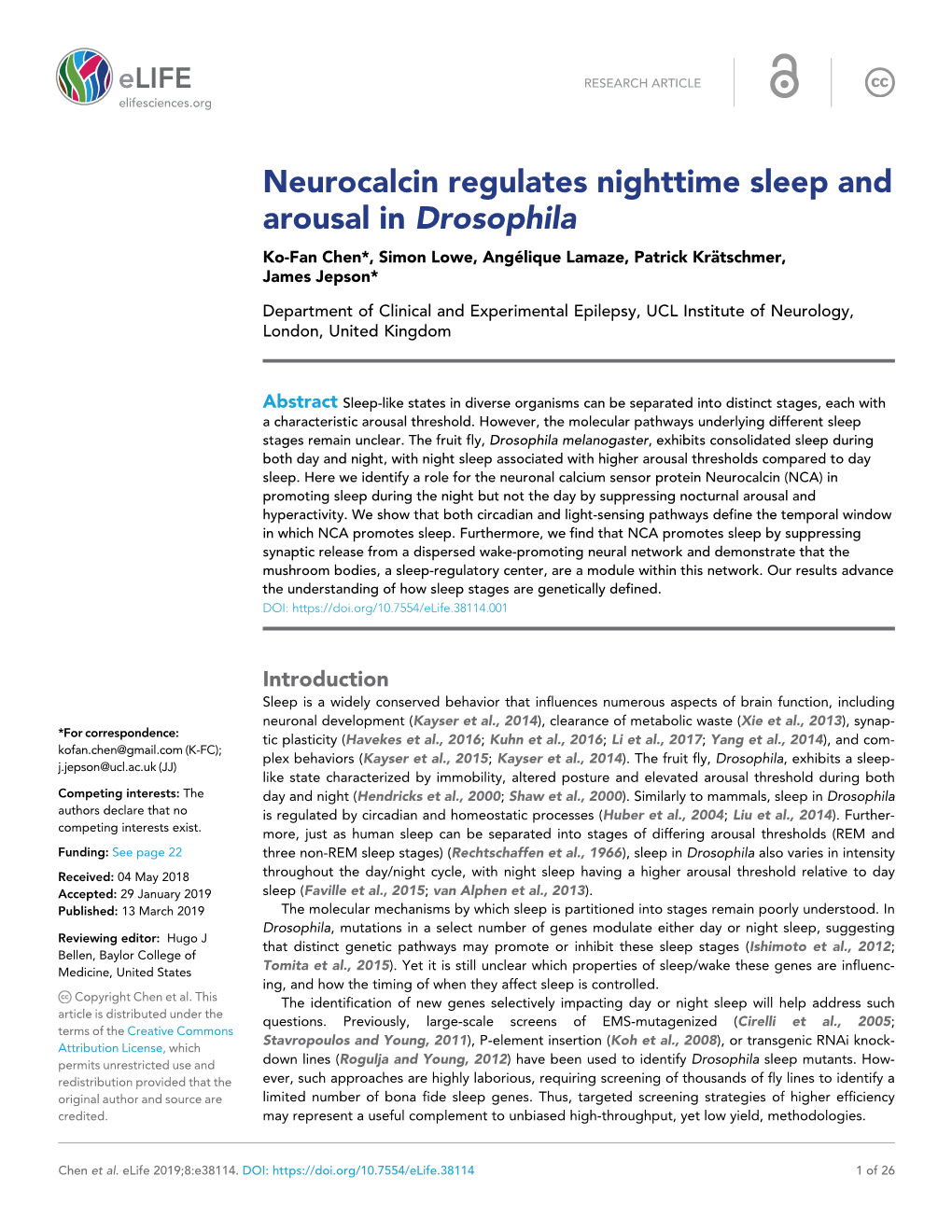 Neurocalcin Regulates Nighttime Sleep and Arousal in Drosophila Ko-Fan Chen*, Simon Lowe, Ange´ Lique Lamaze, Patrick Kra¨ Tschmer, James Jepson*