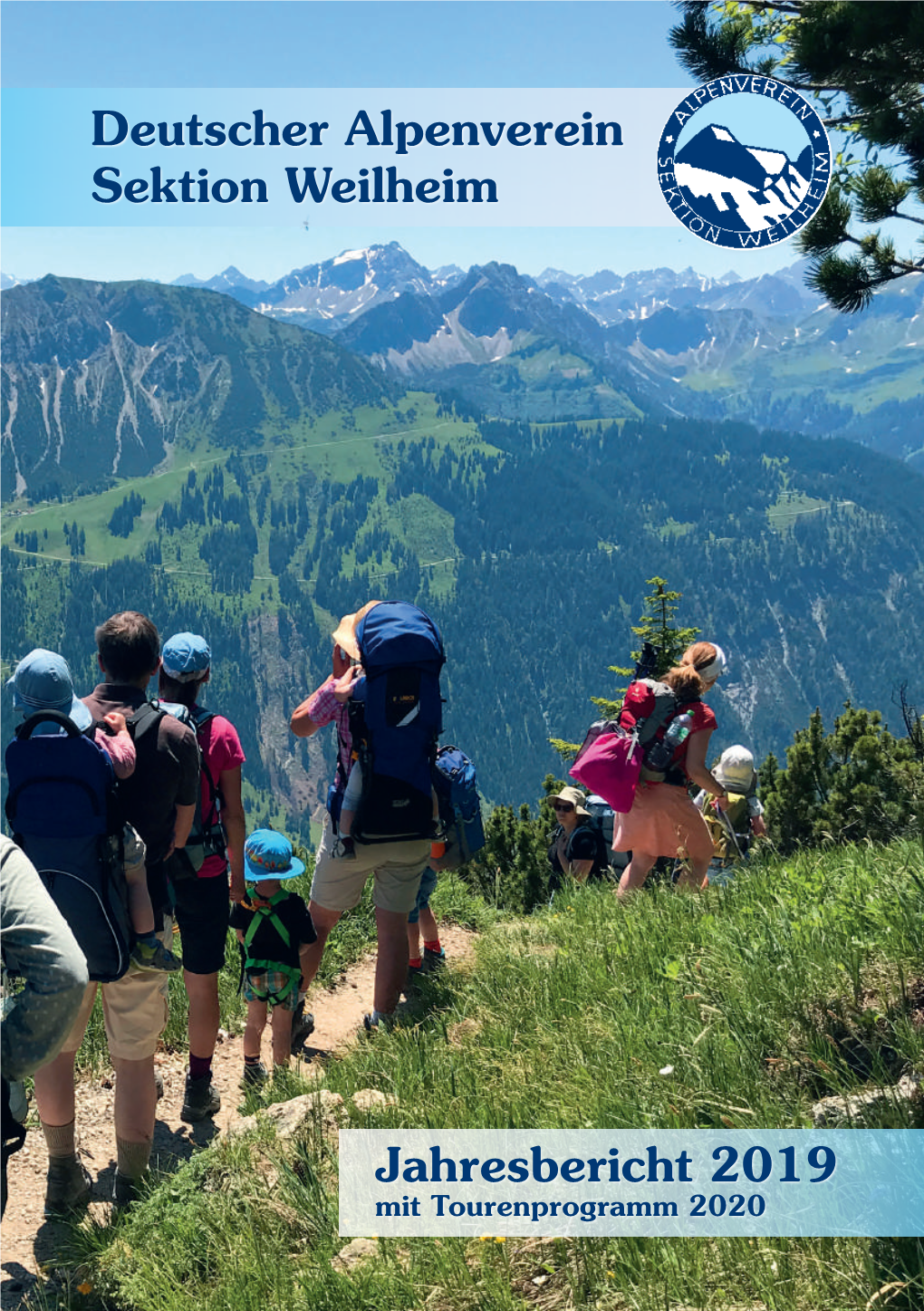 Deutscher Alpenverein Sektion Weilheim Jahresbericht 2019
