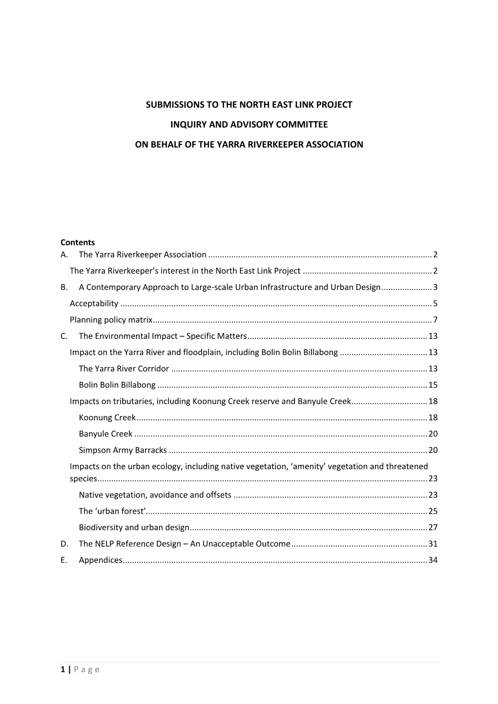 Submissions to the North East Link Project Inquiry and Advisory Committee on Behalf of the Yarra Riverkeeper Association