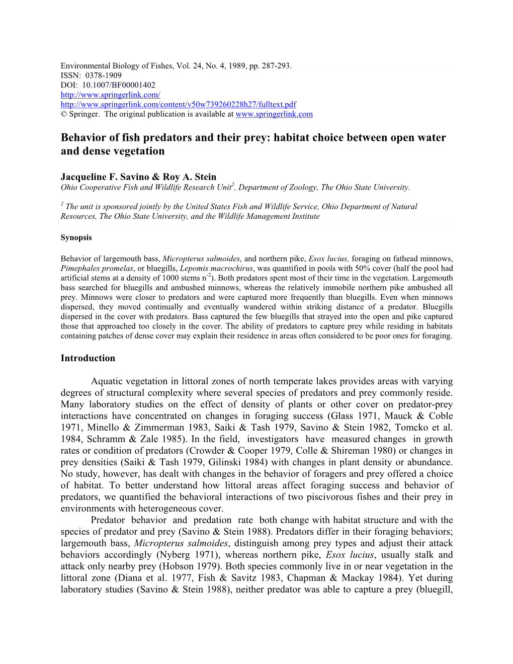 Behavior of Fish Predators and Their Prey: Habitat Choice Between Open Water and Dense Vegetation