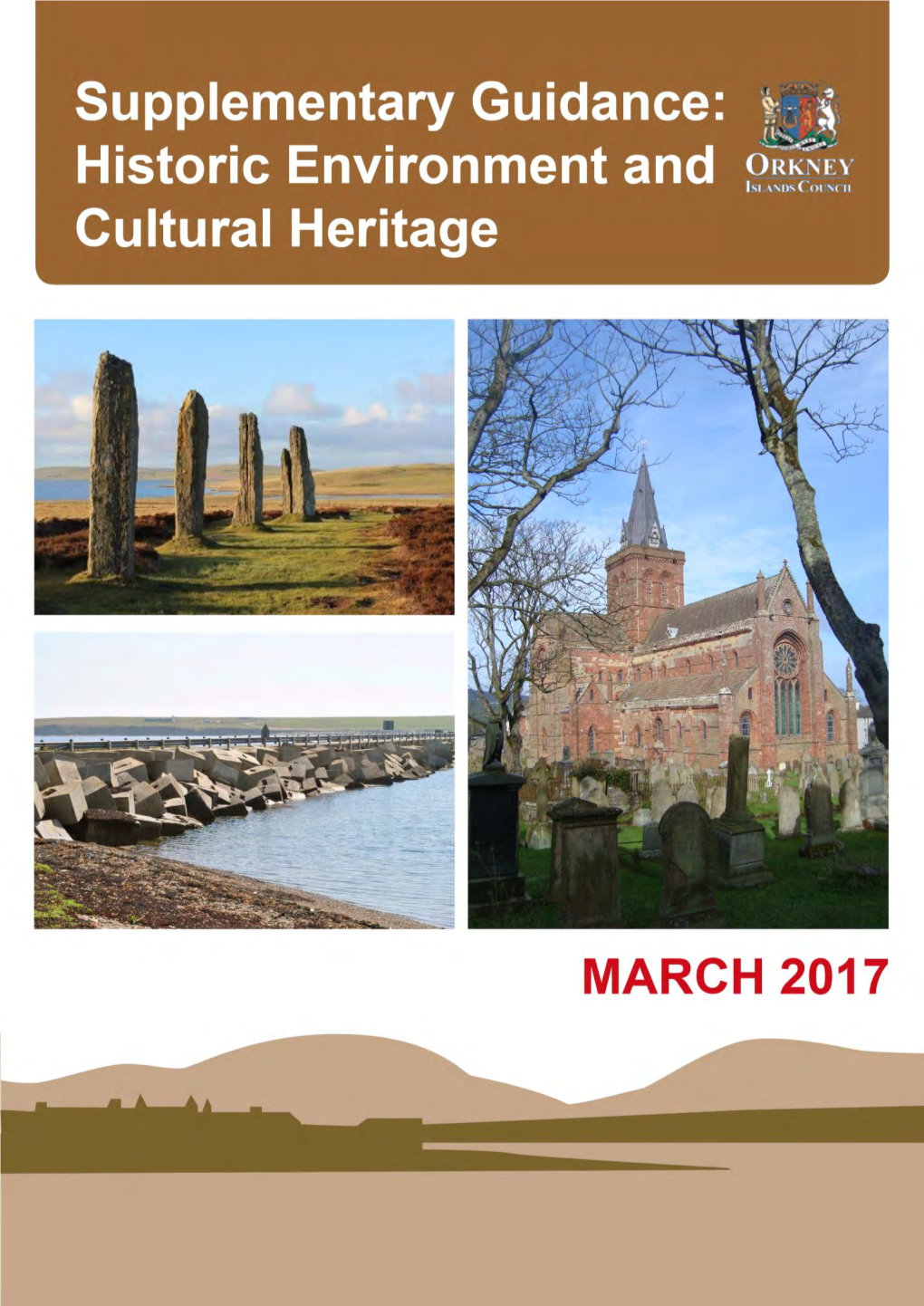 Supplementary Guidance: Historic Environment and Cultural Heritage