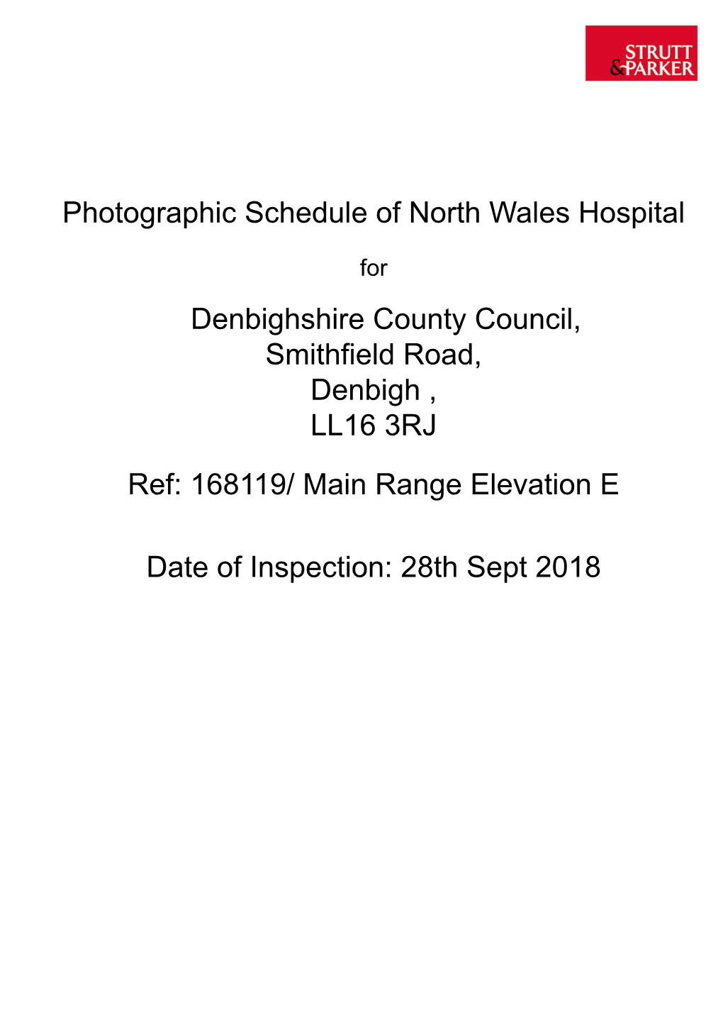 Denbighshire County Council, Smithfield Road, Denbigh , LL16 3RJ Ref: 168119/ Main Range Elevation E