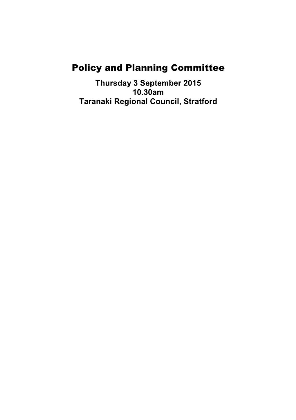Policy and Planning Committee Agenda September 2015