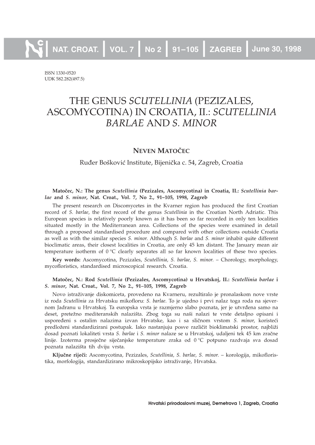 The Genus Scutellinia (Pezizales, Ascomycotina) in Croatia, Ii.: Scutellinia Barlae and S. Minor