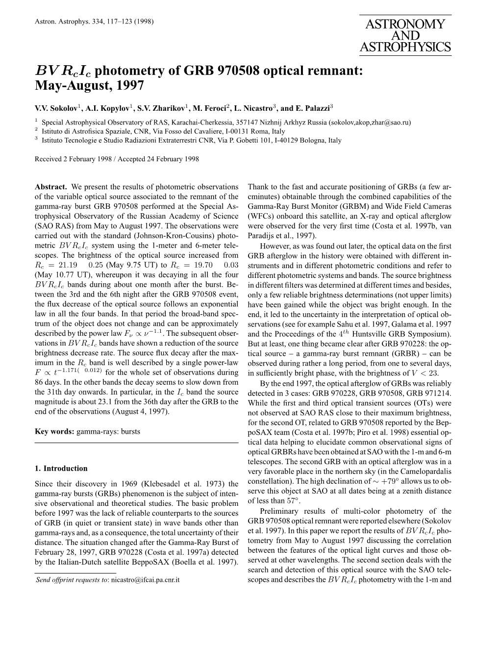 ASTRONOMY and ASTROPHYSICS BV Rcic Photometry of GRB 970508