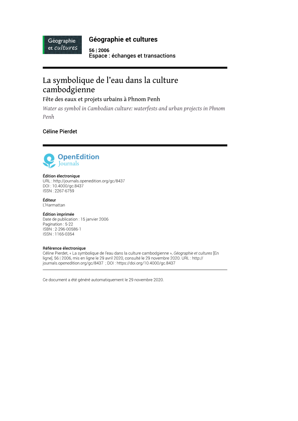 Géographie Et Cultures, 56 | 2006 La Symbolique De L’Eau Dans La Culture Cambodgienne 2