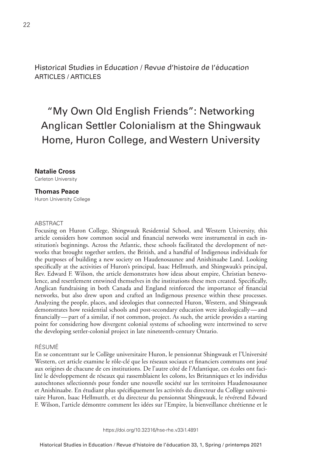 Networking Anglican Settler Colonialism at the Shingwauk Home, Huron College, and Western University