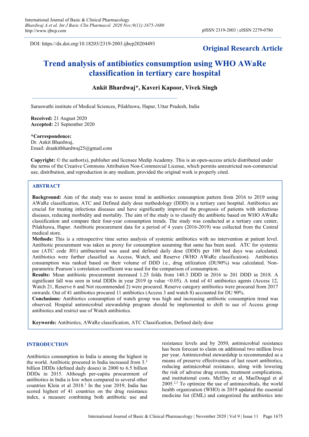 Trend Analysis of Antibiotics Consumption Using WHO Aware Classification in Tertiary Care Hospital