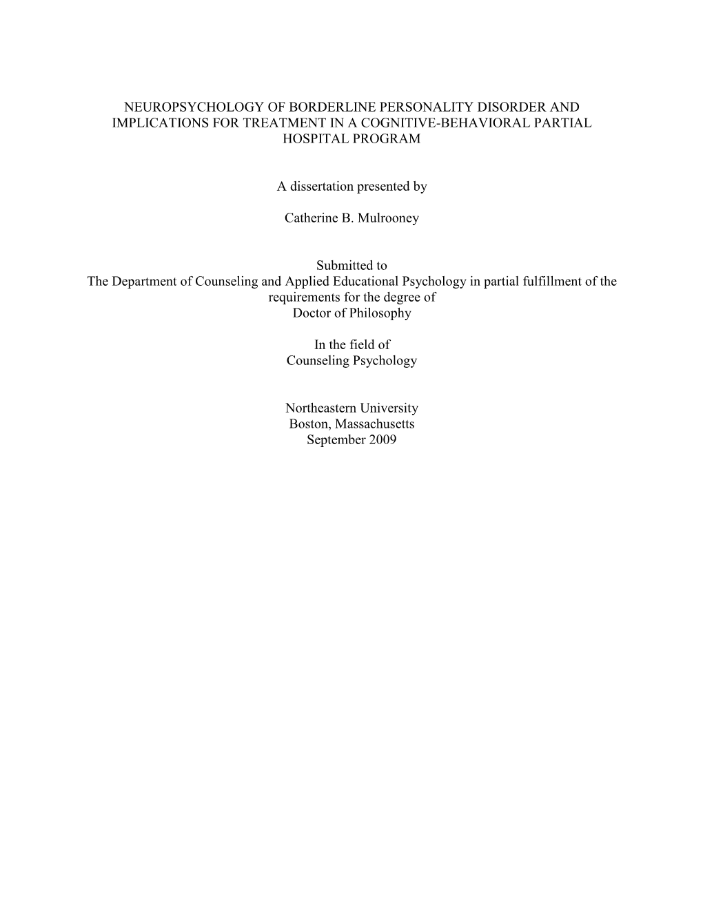 Neuropsychology of Borderline Personality Disorder and Implications for Treatment in a Cognitive-Behavioral Partial Hospital Program