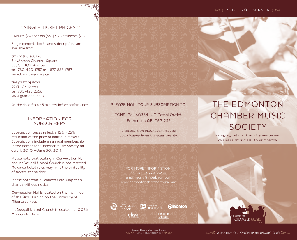 The Edmonton Chamber Music Society for July 1, 2010 – June 30, 2011